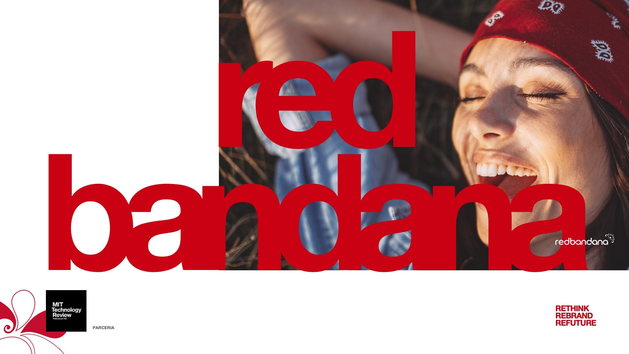 RedBandana, Parceira MIT